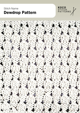 Delicate teardrop motifs create a light, textured surface that shimmers with gentle movement perfect for airy knits Close-up of the Dewdrop Pattern handknit stitch showing repeating teardrop-shaped motifs with lace eyelets in white yarn, creating a delicate, textured design ideal for lace knitwear and lightweight fabric projects