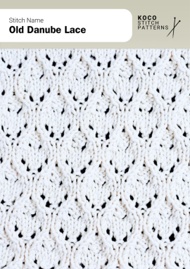 The Old Danube Lace stitch features flowing oval motifs that interlock gracefully, creating a timeless lace pattern with vintage charm Close-up of the Old Danube Lace stitch knit in cream yarn, showing interlocking oval lace motifs with delicate eyelets and soft openwork texture. Handknit lace pattern suited for shawls, scarves, and lightweight knitwear