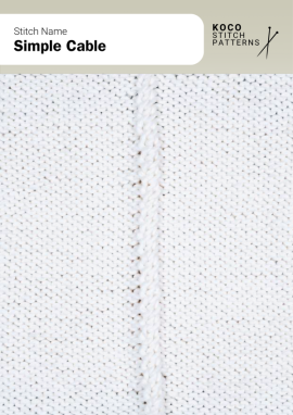 A classic narrow twist creating clean lines and timeless cable texture Handknit Simple Cable stitch showing a slim, twisted vertical cable on a smooth knitted background