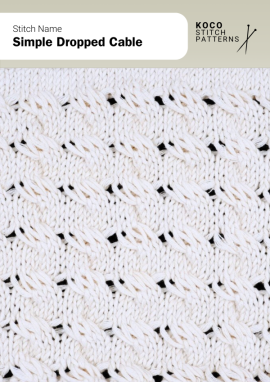 The Simple Dropped Cable stitch forms soft, offset cable rows that create gentle movement and texture across the fabric Close-up of the Simple Dropped Cable stitch knit in white yarn, showing horizontal rows of small twisted cables with open dropped stitch spaces. Handknit cable stitch ideal for textured sweaters, scarves, and lightweight knitwear projects