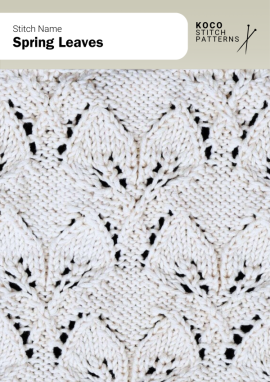 The Spring Leaves stitch showcases delicate leaf-shaped motifs arranged in soft repeats, adding natural flow and elegance to knitwear Close-up of the Spring Leaves stitch knit in white yarn, showing repeating lace leaf motifs with open eyelets and soft texture. Handknit lace stitch ideal for shawls, scarves, and nature-inspired knitwear projects