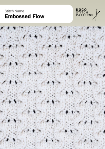 Embossed flow lace forms soft, wavelike motifs that add gentle movement to the fabric Handknit swatch of embossed flow lace stitch, showing repeated wave-like motifs and openwork detail for elegant knitwear