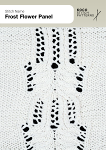 The frost flower panel combines lace panels with flowing motifs, adding delicate elegance to knitwear Handknit swatch featuring frost flower panel stitch, with vertical lace panels and petal-like motifs, perfect for shawls and decorative garments.