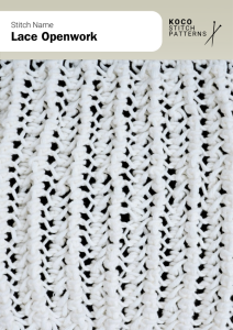 Open lacework arranged in vertical columns for a light, airy effect that drapes beautifully Handknit swatch in lace open work stitch, showing tall lace columns with strong texture, suitable for shawls, wraps, and summer garments