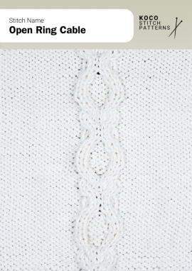 Open ring-shaped cables create a light, decorative pattern with gentle flow Handknit Open Ring Cable stitch showing vertically aligned open ring-shaped cables on a smooth knitted background