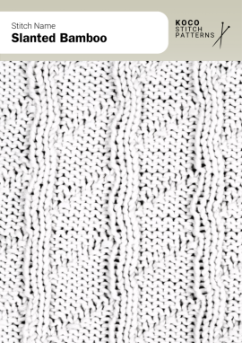 Slanted bamboo-style columns add gentle diagonal movement and a naturally textured flow Handknit sample featuring slanted bamboo-style columns with gentle diagonal ribs creating a textured, flowing pattern