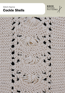 Layered shell motifs framed by lace eyelets create a sculptural texture inspired by the sea Close-up of the Cockle Shells handknit stitch pattern showing raised shell-shaped motifs framed by lace eyelets in cream yarn, forming a textured, sculptural design ideal for decorative knitwear and cable stitch projects