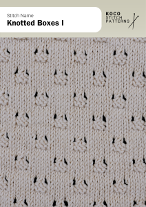 Small knotted motifs arranged in neat rows form a subtle box pattern with tactile texture Close-up of the Knotted Boxes I handknit stitch pattern showing small knotted motifs evenly spaced in a box-like arrangement on a cream background, creating a subtle, textured design ideal for knitwear and decorative stitch projects