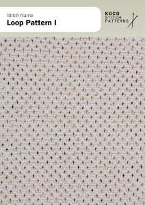 Tiny interlocking loops create a dense, uniform texture with a subtle woven appearance Close-up of the Loop Pattern I handknit stitch pattern showing small interlocking looped stitches in cream yarn, creating a dense, even texture ideal for structured knitwear and textured stitch designs