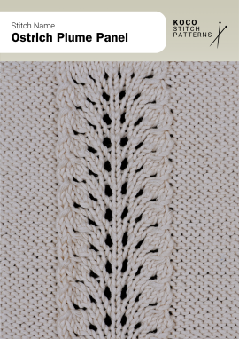 The Ostrich Plume Panel stitch features a central lace column of feather-like motifs, adding graceful texture and vertical elegance to any design Close-up of the Ostrich Plume Panel stitch knit in cream yarn, showing a vertical lace column of feather-like motifs bordered by smooth knit sections. Handknit lace panel ideal for sweaters, scarves, and detailed knitwear projects