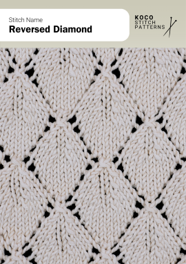 The Reversed Diamond stitch forms bold, alternating diamond shapes outlined in lace, creating a striking geometric texture Close-up of the Reversed Diamond stitch knit in cream yarn, showing alternating stockinette diamonds outlined by lace eyelets. Handknit geometric stitch ideal for textured sweaters, blankets, and decorative knitwear projects