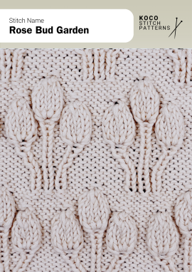The Rose Bud Garden stitch features raised floral motifs that resemble budding roses, adding sculptural charm and texture to knitwear Close-up of the Rose Bud Garden stitch knit in cream yarn, showing raised bud-like motifs emerging from a textured background. Handknit floral textured stitch ideal for blankets, sweaters, and decorative knitwear projects