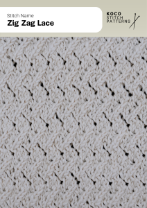 The Zig Zag Lace stitch features continuous diagonal lace lines that create a lively, textured surface with gentle movement Close-up of the Zig Zag Lace stitch knit in cream yarn, showing repeating diagonal lace lines forming a zigzag pattern. Handknit lace stitch ideal for shawls, wraps, and lightweight textured knitwear projects