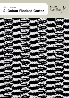 The 2-Colour Flecked Garter pattern mixes contrasting yarns for a bold, flecked texture Close-up of the 2-Colour Flecked Garter stitch in black and white yarn, showing textured horizontal stripes with flecked details