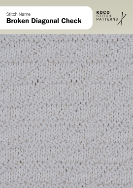 The Broken Diagonal Check stitch features soft diagonal lines that create a subtle woven texture Close-up of the Broken Diagonal Check stitch in cream yarn, showing diagonal textured lines forming a soft check pattern