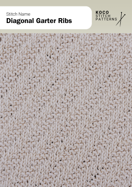 The Diagonal Garter Ribs stitch features slanted ridges that create gentle texture and movement Close-up of the Diagonal Garter Ribs stitch in cream yarn, showing repeating diagonal ridges creating a textured garter pattern