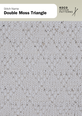 The Double Moss Triangle stitch forms soft triangular textures across a smooth base Close-up of the Double Moss Triangle stitch in cream yarn, showing raised triangles made of moss texture on a smooth stockinette background