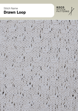 The Drawn Loop Stitch features soft horizontal loops for a light, textured effect Close-up of the Drawn Loop Stitch in cream yarn, showing horizontal loops forming a textured grid on a smooth knit background