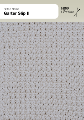 The Garter Slip II stitch creates a dense, bumpy texture with a neat woven look Close-up of the Garter Slip II stitch in cream yarn, showing a tight, textured surface with a woven garter appearance